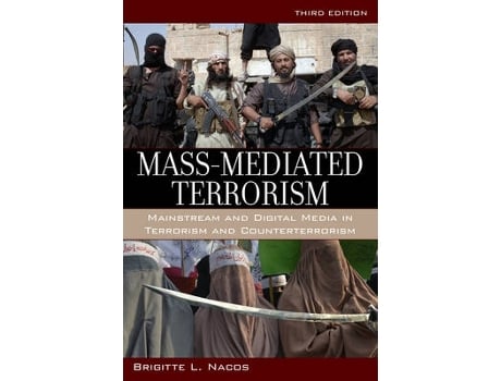 Livro mass-mediated terrorism de brigitte nacos (inglês)