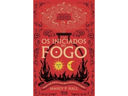 Livro Os Iniciados do Fogo de Manly P Hall (Português do Brasil)