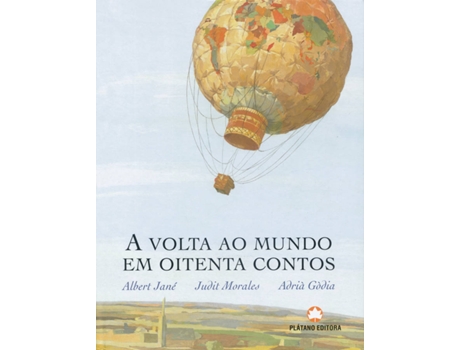 Livro A Volta Mundo Oitenta Contos  de Albert Jané, Judit Morales e Adrià Gòdia (Português - 2005)