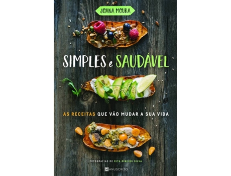 Livro Simples E Saudavel de Joana Moura