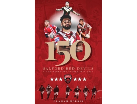 Livro Salford Red Devils - 150 De Graham Morris (inglês)