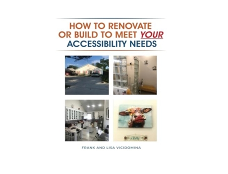 Livro How To Renovate Or Build To Meet Your Accessibility Needs de Frank Vicidomina e Lisa Vicidomina (Inglês - Capa Dura)