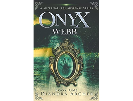 Livro Onyx Webb Book One de Diandra Archer (Inglês)