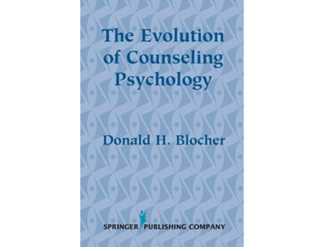 Livro The Evolution of Counseling Psychology de Donald Blocher PhD (Inglês)