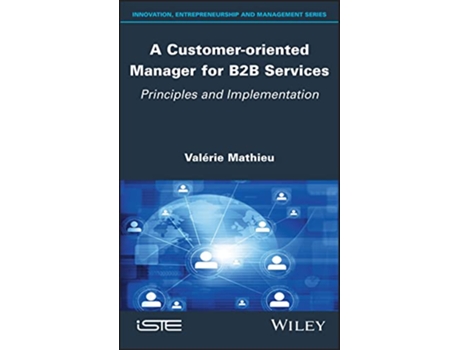 Livro Customeroriented Manager for B2B Services de Valerie Mathieu (Inglês - Capa Dura)