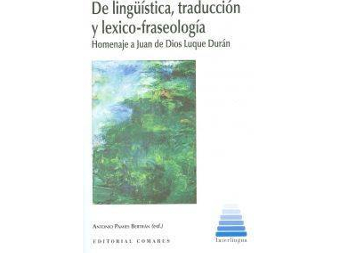 Livro De Lingúistica, Traducción Y Lexico-Fraseología de Antonio Pamies Bertran (Espanhol)