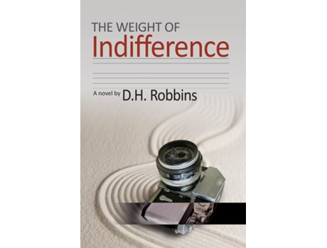 Livro The Weight Of Indifference De Robbins, Dh Et Al. (inglês)