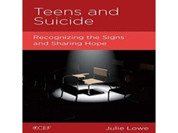 Livro Teens and Suicide de Julie Lowe (Inglês)