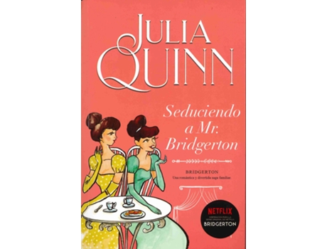 Livro Seduciendo A Mr. Bridgerton de Julia Quinn (Espanhol)