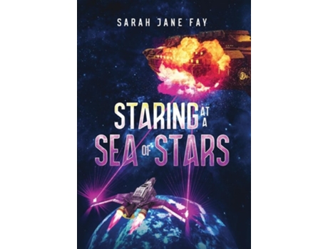 Livro Staring at a Sea of Stars de Sarah Jane Fay (Inglês - Capa Dura)