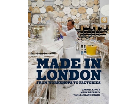 Livro Made in London de Carmel King, Mark Brearley et al. (Inglês - Capa Dura)