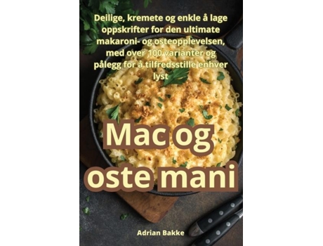 Livro Mac og oste mani de Adrian Bakke (Inglês)