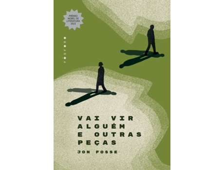 Livro Vai Vir Alguém E Outras Peças De Jon Fosse (português Do Brasil)