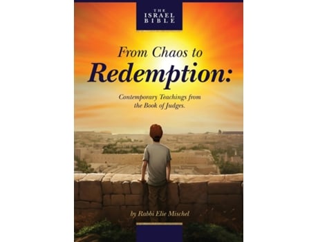 Livro From Chaos to Redemption de Elie Mischel (Inglês)