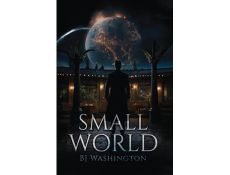 Livro Small World de BJ Washington (Inglês)