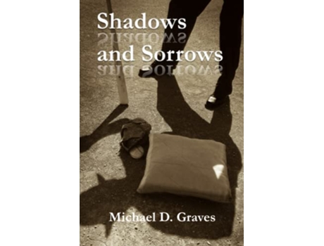 Livro Shadows and Sorrows Pete Stone Private Investigator de Michael D Graves (Inglês)