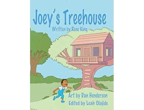 Livro Joeys Treehouse de Rose King (Inglês)