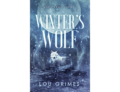 Livro Winters Wolf Cursed de Lou Grimes (Inglês)