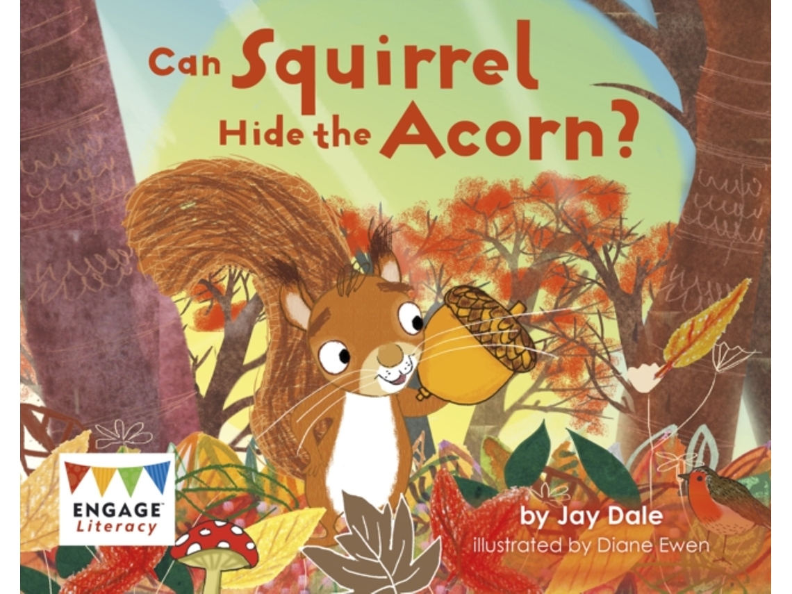 Livro can squirrel hide the acorn? de jay dale (inglês)