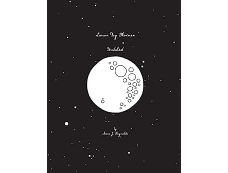 Livro Lunar Day Planner Undated Large Format De Mara J Reynolds (inglês)