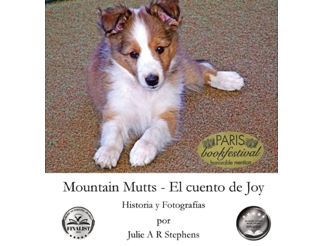Livro Mountain Mutts - El cuento de Joy de Julie Stephens (Espanhol - Capa Dura)