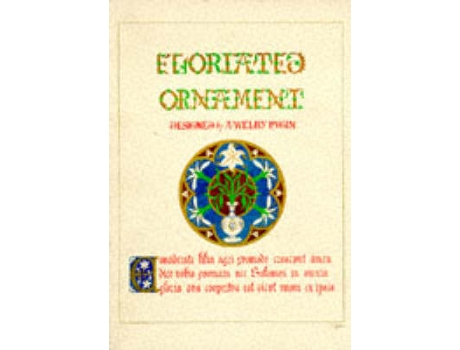 Livro Floriated Ornament de Augustus Welby Pugin (Inglês)