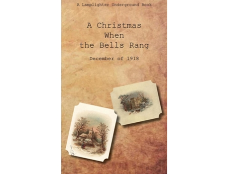 Livro A Christmas When the Bells Rang de Tallmadge Swartzfager (Inglês)