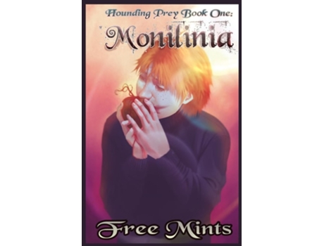 Livro Monilinia A Dark MM Horror Romance de Free Mints (Inglês)