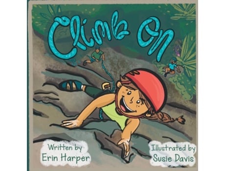 Livro Climb On de Erin Harper (Inglês)