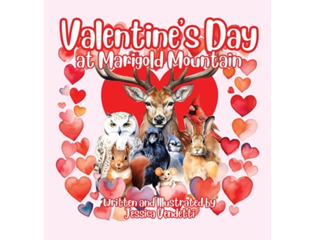Livro Valentines Day at Marigold Mountain de Jessica Vendetti (Inglês)