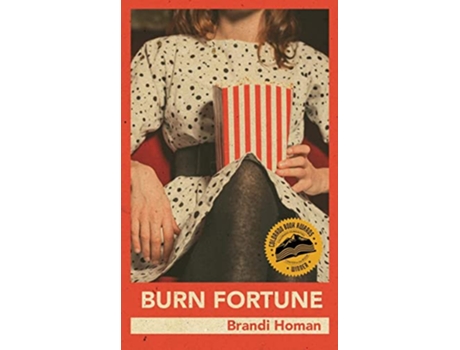 Livro Burn Fortune de Brandi Homan (Inglês)