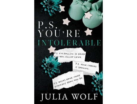 Livro P.S. Youre Intolerable de Julia Wolf (Inglês)
