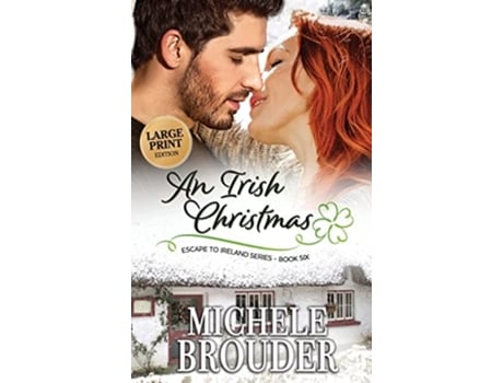 Livro An Irish Christmas De Michele Brouder (inglês - Capa Dura)