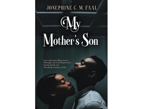 Livro My Mothers Son de JOSEPHINE C M FAAL (Inglês)
