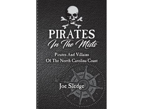 Livro Pirates In The Mists de Joe Sledge (Inglês)