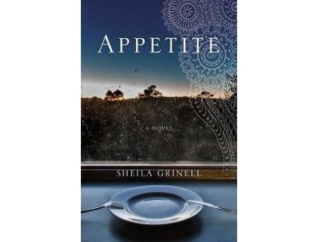 Livro Appetite de Sheila Grinell (Inglês)