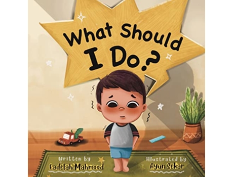 Livro What Should I Do de Fadelah Mahmood (Inglês)