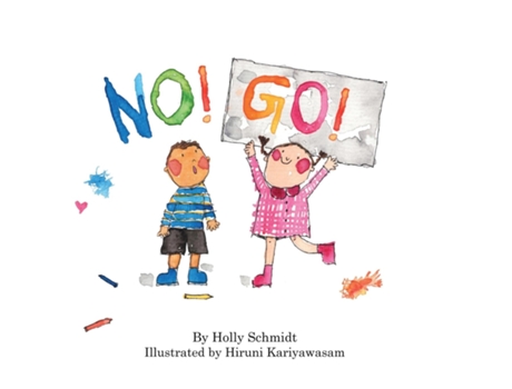 Livro No! Go! de Holly Schmidt (Inglês)