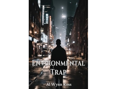 Livro Environmental Trap de Al Wynn Ross (Inglês)