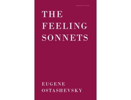 Livro The Feeling Sonnets de Eugene Ostashevsky (Inglês)