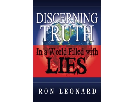 Livro Discerning Truth in a World Filled with Lies de Mr Ron Leonard (Inglês)