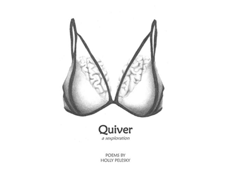 Livro Quiver A Sexploration de Holly Pelesky (Inglês)