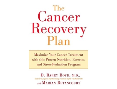 Livro Cancer Recovery Plan de Barry D Boyd e Marian Betancourt (Inglês)