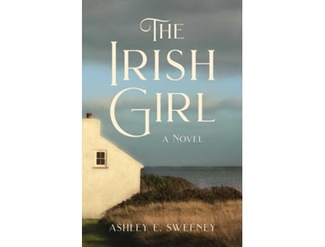 Livro Irish Girl de Ashley E Sweeney (Inglês)