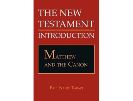 Livro Matthew And The Canon De Paul Nadim Tarazi (inglês)