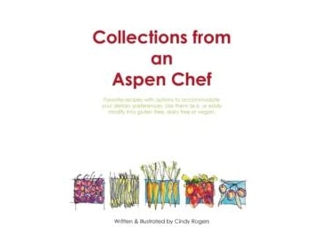 Livro Collections from an Aspen Chef de Cindy L Rogers (Inglês)