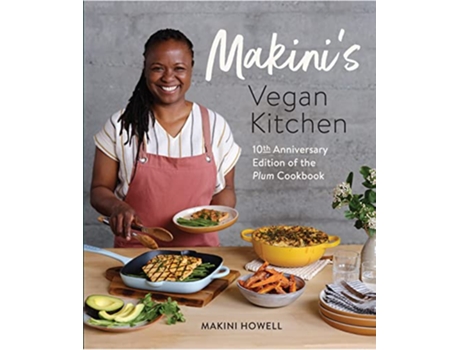 Livro Makinis Vegan Kitchen de Makini Howell (Inglês)