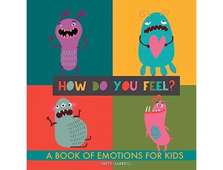 Livro How Do You Feel? De Grete Garrido (inglês)