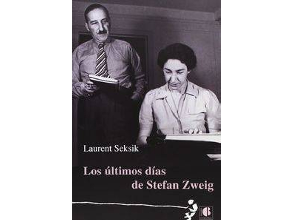 Livro Los Últimos Días De Stefan Zweig de Laurent Seksik (Francês)