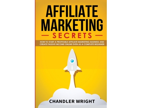 Livro Affiliate Marketing De Wright, Chandler Et Al. (inglês)
